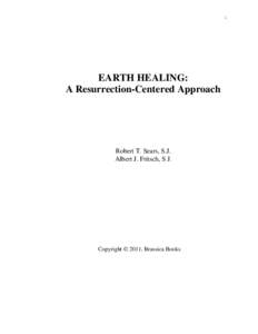 EARTH HEALING:  A Resurrection-Centered Approach