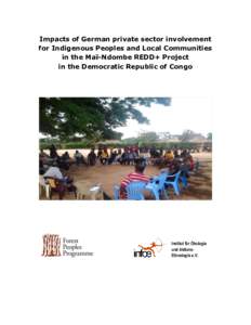 Impacts of German private sector involvement for Indigenous Peoples and Local Communities in the Maï-Ndombe REDD+ Project in the Democratic Republic of Congo  Institut für Ökologie