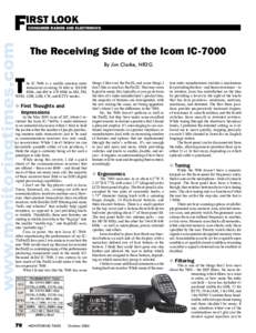 F  IRST LOOK CONSUMER RADIOS AND ELECTRONICS  The Receiving Side of the Icom IC-7000