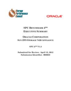 Microsoft Word - Oracle Sun ZFS 7420 SPC-2 ExecSumm.doc