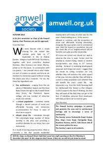 AUTUMN 2014 In his first newsletter as Chair of the Amwell Society, Paul Thornton sets out his approach From the Chair  W