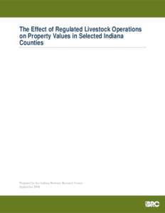 The Effect of Regulated Livestock Operations on Property Values in Selected Indiana Counties