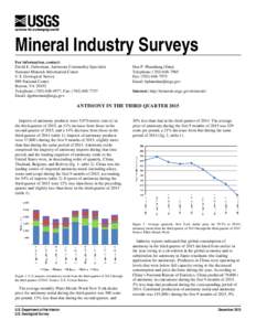 Mineral Industry Surveys For information, contact: David E. Guberman, Antimony Commodity Specialist National Minerals Information Center U.S. Geological Survey 989 National Center