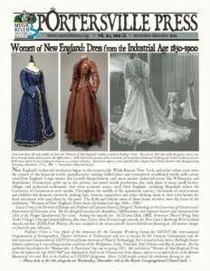 Portersville Press the www.mystichistory.org • vol. xLI, issue iii • november-decemberWomen of New England: Dress from the Industrial Age