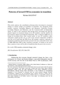 EASTERN JOURNAL OF EUROPEAN STUDIES Volume 1, Issue 2, DecemberPatterns of inward FDI in economies in transition Kálmán KALOTAY*