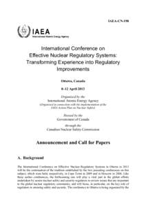 IAEA-CN-198  International Conference on Effective Nuclear Regulatory Systems: Transforming Experience into Regulatory Improvements