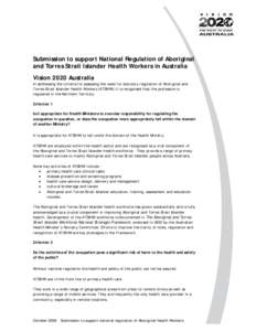 Microsoft Word - Submission to support National Regulation of Aboriginal and Torres Strait Islander Health Workers in Australia