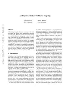 An Empirical Study of Mobile Ad Targeting  arXiv:1502.06577v1 [cs.CR] 23 Feb 2015 Theodore Book Rice University