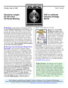 Vol. 8 − No. 69  Tuesday, Sept. 16, 2003 Questions sought for CD’s first