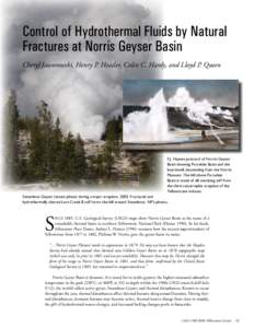 Control of Hydrothermal Fluids by Natural Fractures at Norris Geyser Basin Cheryl Jaworowski, Henry P. Heasler, Colin C. Hardy, and Lloyd P. Queen F.J. Haynes postcard of Norris Geyser Basin showing Porcelain Basin and t
