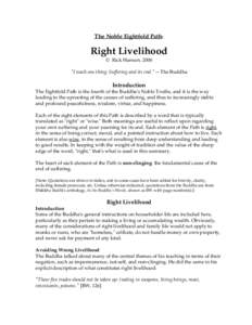 The Noble Eightfold Path:  Right Livelihood © Rick Hanson, 2006 