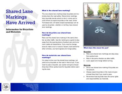 Shared Lane Markings Have Arrived Information for Bicyclists and Motorists