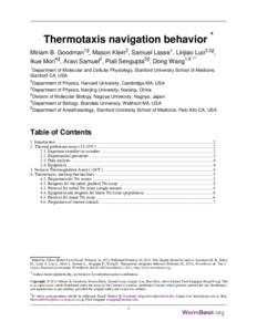 Thermotaxis navigation behavior * Miriam B. Goodman1§, Mason Klein2, Samuel Lasse1, Linjiao Luo2,3§, Ikue Mori4§, Aravi Samuel2, Piali Sengupta5§, Dong Wang1,6 ** 1  Department of Molecular and Cellular Physiology, S