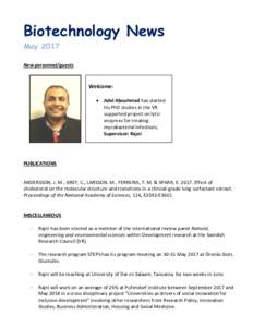 Biotechnology News May 2017 New personnel/guests Welcome:  Adel Abouhmad has started