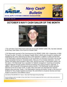 Navy Cash® Bulletin NAVAL SUPPLY SYSTEMS COMMAND HEADQUARTERS Volume: 06 Issue: 05  Oct-Nov-Dec 2009