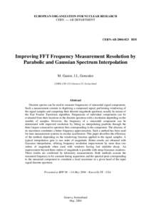 Improving FFT Frequency Measurement Resolution by Parabolic and Gaussian Interpolation