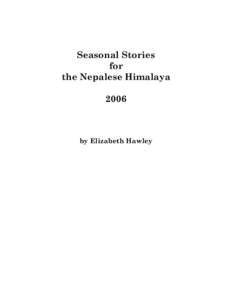 Seasonal Stories for the Nepalese Himalayaby Elizabeth Hawley