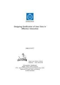 Designing Sonication of User Data in  Aective Interaction ANNA DE WITT