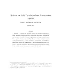 Nonlinear and Stable Perturbation-Based Approximations Appendix Wouter J. Den Haan and Joris De Windy April 26, 2012  Abstract