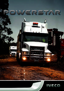 Adrian – T Tabeel Trading, Mt Gambier POWERSTAR IS THE IDEAL SOLUTION FOR ALL HEAVY DUTY TRANSPORT NEEDS, INCLUDING 26 METRE 34 PALLET B-DOUBLE.