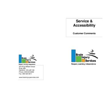 Service & Accessibility Customer Comments 225 King William Street Suite 508