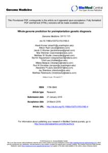 Genome Medicine This Provisional PDF corresponds to the article as it appeared upon acceptance. Fully formatted PDF and full text (HTML) versions will be made available soon. Whole genome prediction for preimplantation g