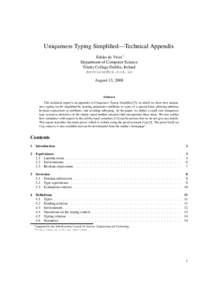Uniqueness Typing Simplified—Technical Appendix Edsko de Vries∗ Department of Computer Science Trinity College Dublin, Ireland  August 13, 2008