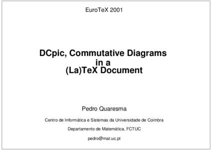 EuroTeXDCpic, Commutative Diagrams in a (La)TeX Document