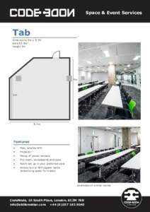 Space & Event Services  Tab dimensions 9m x 8.7m area 63.4m2 height 3m