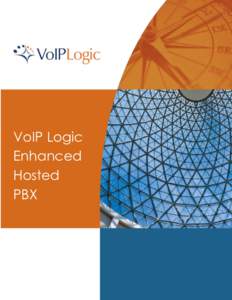 VoIP Logic Enhanced Hosted PBX  VoIP Logic Enhanced Hosted PBX Seat
