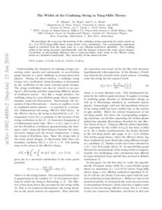The Width of the Confining String in Yang-Mills Theory F. Gliozzia , M. Pepeb , and U.-J. Wiesec a arXiv:1002.4888v2 [hep-lat] 23 Jun 2010