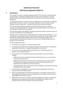 University of Leicester OFFA Access Agreement[removed]Introduction The University of Leicester is a leading teaching and research University with a strong track record