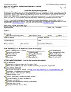 STATE OF CALIFORNIA  DEPARTMENT OF REHABILITATION CRP CERTIFICATION & VENDORIZATION APPLICATION DR 401 (New 03/09)