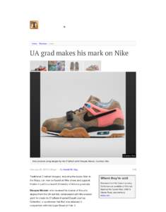 Home / Business / Local  UA grad makes his mark on Nike Courtesy Nike