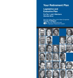 Your Retirement Plan Legislative and Executive Plan For Tier 1 and 2 Members (Section 80-a) New York State Office of the State Comptroller