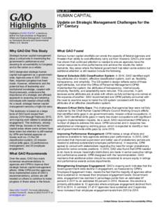 GAO-15-619T Highlights, HUMAN CAPITAL: Update on Strategic Management Challenges for the 21st Century
