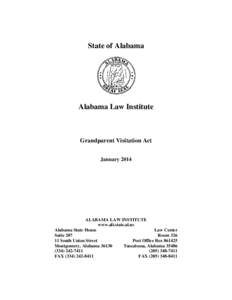 State of Alabama  Alabama Law Institute Grandparent Visitation Act January 2014