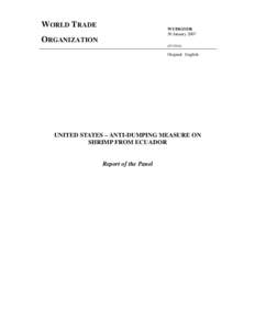 Economy / International trade / World Trade Organization / Trade / United States trade policy / Zeroing / Dispute resolution / Trade policy / Dumping / Appellate Body / Dispute Settlement Body / Ecuador