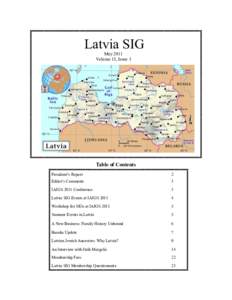 Latvia SIG May 2011 Volume 15, Issue 3 Table of Contents President‘s Report