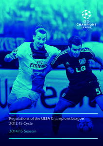 Regulations of the UEFA Champions League[removed]Cycle[removed]Season CONTENTS
