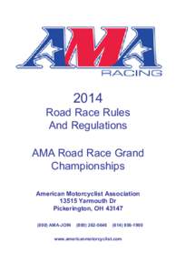 2014  Road Race Rules And Regulations AMA Road Race Grand Championships