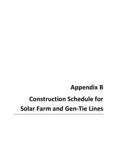 Appendix B Construction Schedule for Solar Farm and Gen-Tie Lines Desert Sunlight Construction Schedule ID