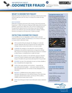 INFORMATION ABOUT  ODOMETER FRAUD WHAT IS ODOMETER FRAUD?