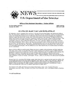 NEWS ---------------------------------  U.S. Department of the Interior Office of the Assistant Secretary - Indian Affairs For Immediate Release: October 29, 1999