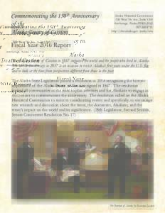 Commemorating the 150 th Anniversary of the Alaska Treaty of Cession Alaska Historical Commission 550 West 7th Ave., Suite 1310