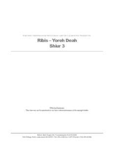 PIRCHEI SHOSHANIM SHULCHAN ARUCH LEARNING PROJECT©  Ribis – Yoreh Deah Shiur 3  ©Pirchei Shoshanim