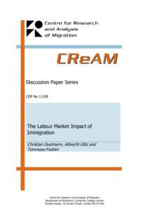 Discussion Paper Series CDP NoThe Labour Market Impact of Immigration Christian Dustmann, Albrecht Glitz and
