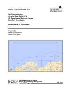 Alaska Outer Continental Shelf  OCS EIS/EA BOEM[removed]SAExploration Inc.