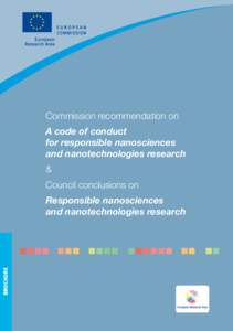 Commission recommendation on A code of conduct for responsible nanosciences and nanotechnologies research & Council conclusions on