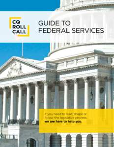 1  GUIDE TO FEDERAL SERVICES  If you need to lead, shape or